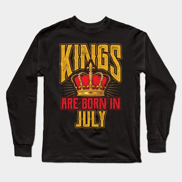 Kings are Born in July Birthday Gift Long Sleeve T-Shirt by aneisha